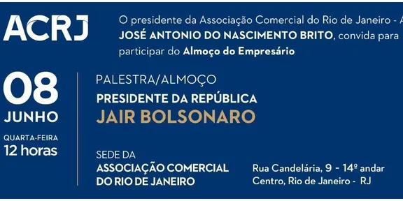 Almoço da Associação Comercial para o presidente Bolsonaro